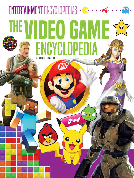 Title details for Video Game Encyclopedia by Arnold Ringstad - Available